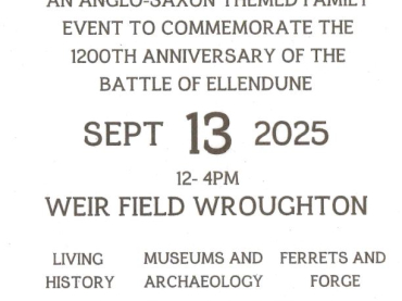 1200th Anniversary of the Battle of Ellendune - Anglo--Saxon Themed Family Event